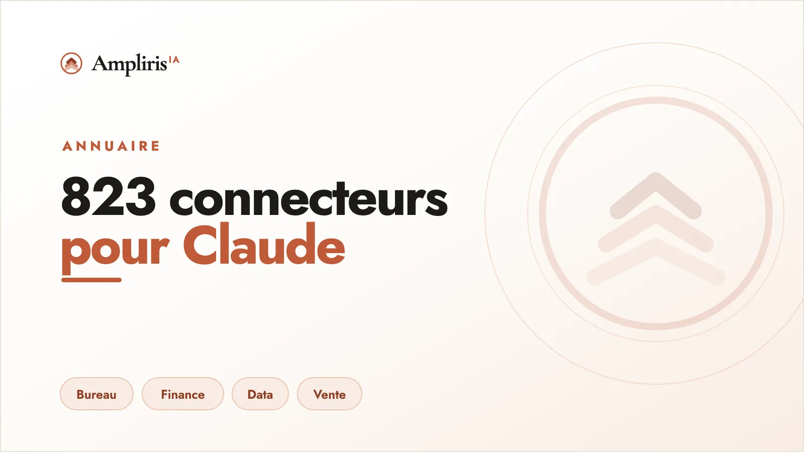 Annuaire des 823 connecteurs Claude MCP, par métier