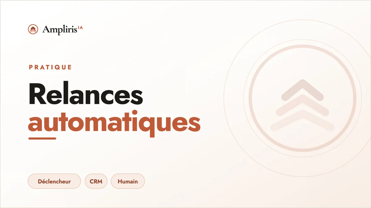 Automatiser tes relances commerciales avec l'IA