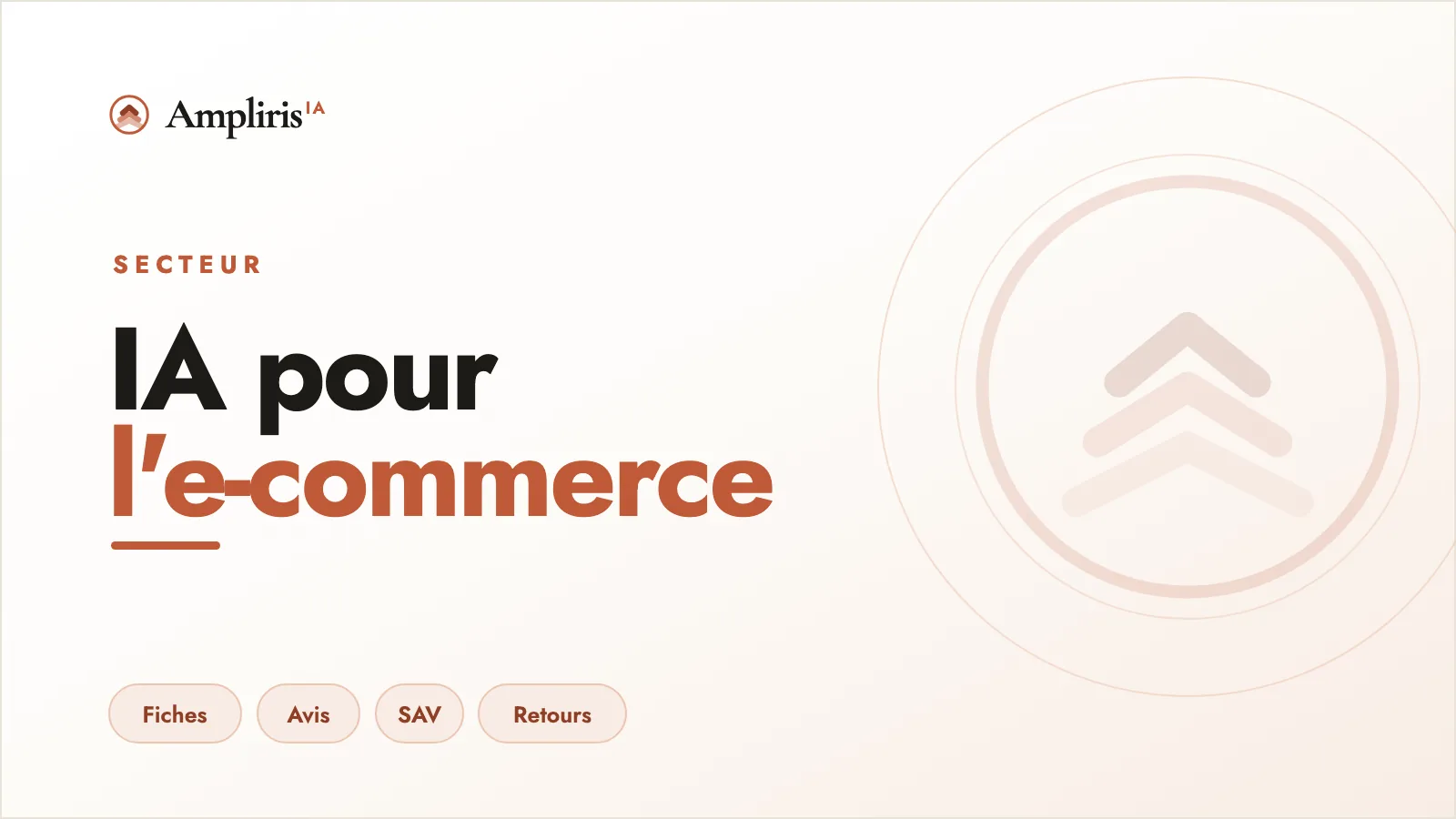 IA pour l'e-commerce : les 7 usages qui font vraiment la différence