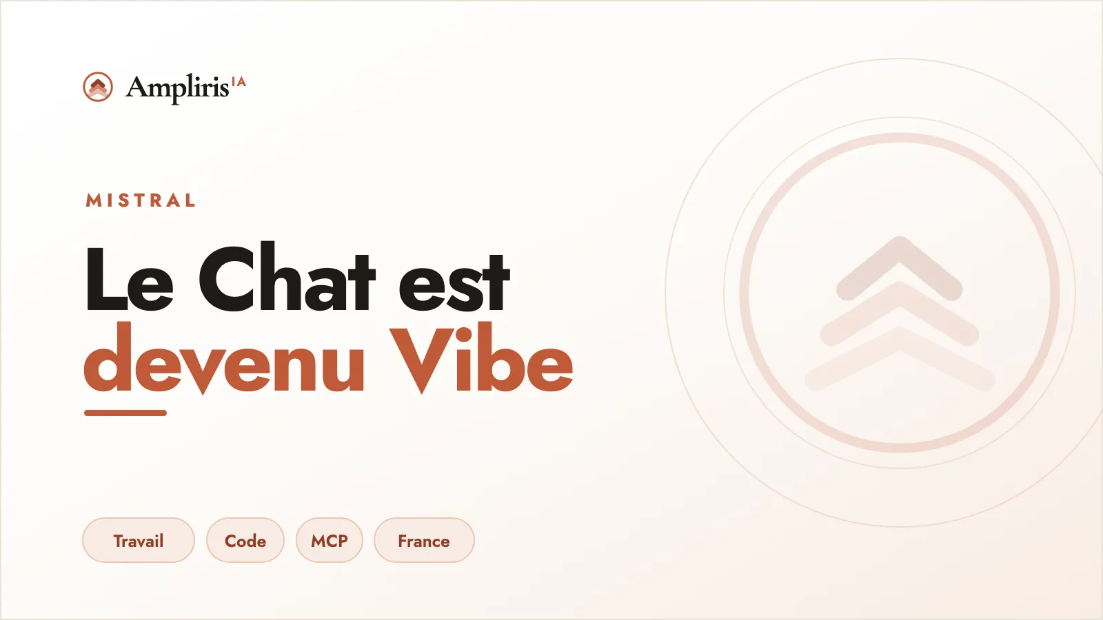Mistral Vibe, anciennement Le Chat, et ce qui change pour un dirigeant